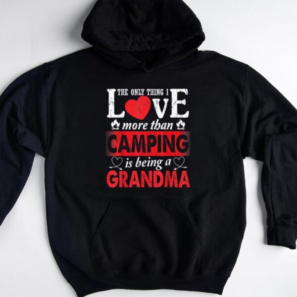 Starluxetee Thing I Love More Than Camping Is Being A Grandma T-Shirt