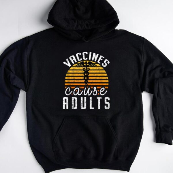 Starluxetee Vaccines Cause Adults T-Shirt