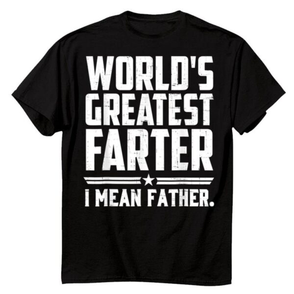 Starluxetee Worlds Greatest Farter T-Shirt